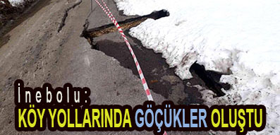 <center> İnebolu: </center><center><font color=’blue’> KÖY YOLLARINDA GÖÇÜKLER OLUŞTU </font></center>