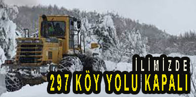 İLİMİZDE 297 KÖY YOLU KAPALI