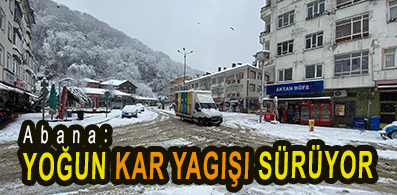 <center> Abana: </center><center><font color=’blue’> YOĞUN KAR YAGIŞI SÜRÜYOR </font></center>