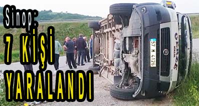 <center> Sinop:  </center><center><font color=’blue’>7 KİŞİ YARALANDI </font></center>