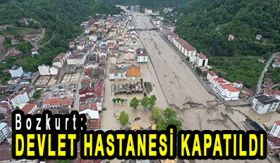 <center> Bozkurt: </center><center><font color=’blue’> DEVLET HASTANESİ KAPATILDI </font></center>