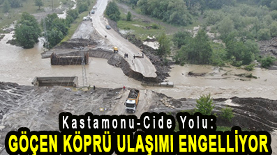 <center> Kastamonu-Cide Yolu </center><center><font color=’blue’> GÖÇEN KÖPRÜ ULAŞIMI ENGELLİYOR </font></center>