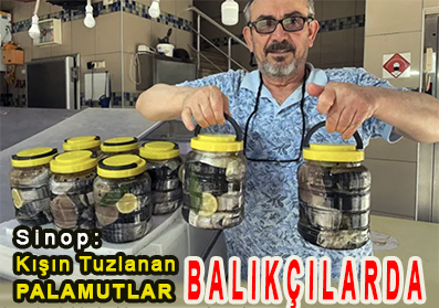 <center> Sinop: </center><center><font color=’blue’> Kışın Tuzlanan Palamutlar  BALIKÇILARDA </font></center>