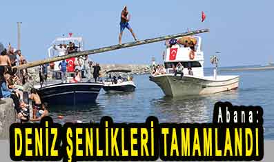 <center> Abana: </center><center><font color=’blue’> DENİZ ŞENLİKLERİ TAMAMLANDI </font></center>
