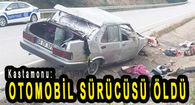 <center> Kastamonu: </center><center><font color=’blue’> OTOMOBİL SÜRÜCÜSÜ ÖLDÜ  </font></center>
