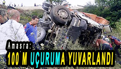 <center> Amasra: </center><center><fontcolor=’blue’> 100 M UÇURUMA YUVARLANDI </font></center>