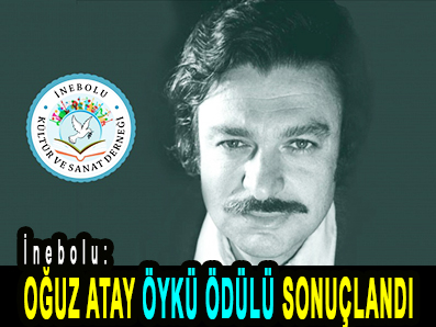 <center> İnebolu: </center><center><font color=’blue’> OĞUZ ATAY ÖYKÜ ÖDÜLÜ SONUÇLANDI </font></center>