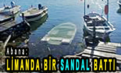 <center> Abana: </center><center><font color=’blue’> LİMANDA BİR SANDAL BATTI </font></center>