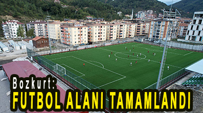 <center> Bozkurt: </center><center><font color=’blue’> FUTBOL ALANI TAMAMLANDI </font></center>