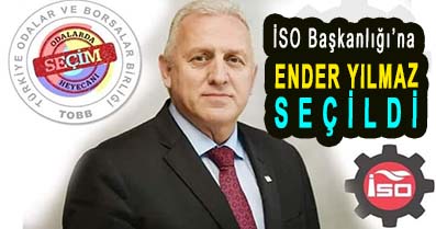 <center> İSO Başkanlığı’na  </center><center><font color=’blue’> ENDER YILMAZ SEÇİLDİ </font></center>