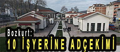 <center> Bozkurt: </center><center><font color=’blue’>10 İŞYERİNE ADÇEKİMİ </font></center>