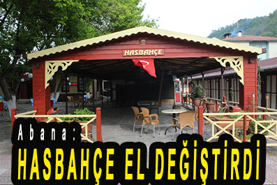 <center> Abana: </center><center><font color=’blue’> HASBAHÇE EL DEĞİŞTİRDİ </font></center>