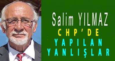 <center> CHP’DE </center><center><font color=’blue’> YAPILAN YANLIŞLAR </font></center>