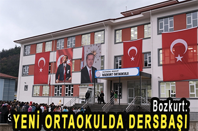 <center> Bozkurt: </center><center><font color=’blue’> YENİ ORTAOKULDA DERSBAŞI </font></center>