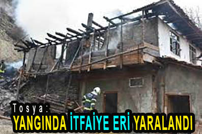 <center> Tosya:  </center><center><font color=’blue’> YANGINDA İTFAİYE ERİ YARALANDI </font></center>