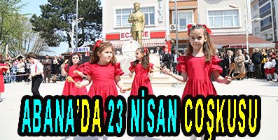 ABANA’DA 23 NİSAN COŞKUSU