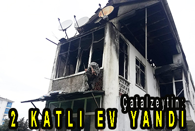 <center> Çatalzeytin: </center><center><font color=’blue’>2 KATLI EV YANDI </font></center>