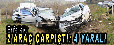 <center> Erfelek: </center><center><font color=’blue’>2 ARAÇ ÇARPIŞTI: 4 YARALI </font></center>