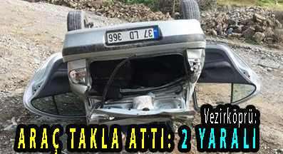 <center> Vezirköprü: </center><center><font color=’blue’> ARAÇ TAKLA ATTI: 2 YARALI </font></center>