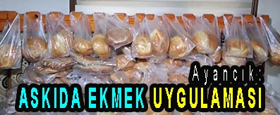 <center> Ayancık: </center><center><font color=’blue’> ASKIDA EKMEK UYGULAMASI </font></center>