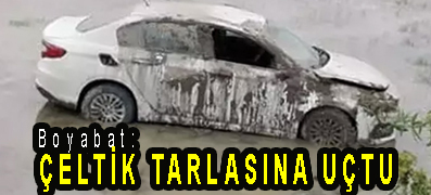 <center> Boyabat:  </center><center><font color=’blue’> ÇELTİK TARLASINA UÇTU </font></center>