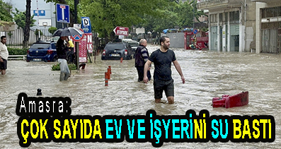 <center> Amasra: </center><center><font color=’blue’> ÇOK SAYIDA EV VE İŞYERİNİ SU BASTI </font></center>