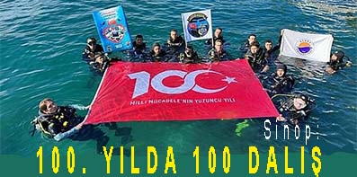 <center> Sinop: </center><center><font color=’blue’>100. YILDA 100 DALIŞ </font></center>