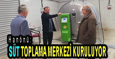 <center> Hanönü: </center><center><font color=’blue’> SÜT TOPLAMA MERKEZİ KURULUYOR </font></center>