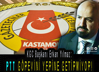 <center> KGC Başkanı Erkan Yılmaz: </center><center><font color=’blue’> PTT GÖREVİNİ YERİNE GETİRMİYOR!</font></center>