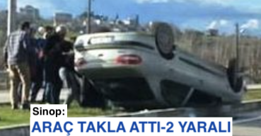 <center> Sinop: </center><center><font color=’blue’> ARAÇ TAKLA ATTI-2 YARALI </font></center>