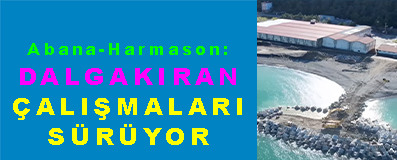 <center> Abana-Harmason: </center><center><font color=’blue’> DALGAKIRAN ÇALIŞMALARI SÜRÜYOR </font></center>
