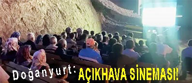 <center> Doğanyurt: </center><center><font color=’blue’> AÇIKHAVA SİNEMASI! </font></center>