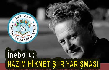 <center> İnebolu: </center><center><font color=’blue’> NÂZIM HİKMET ŞİİR YARIŞMASI </font></center>