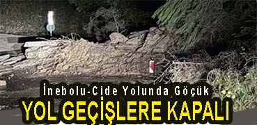 <center> İnebolu-Cide Yolunda Göçük </center><center><font color=’blue’> YOL GEÇİŞLERE KAPALI </font></center>