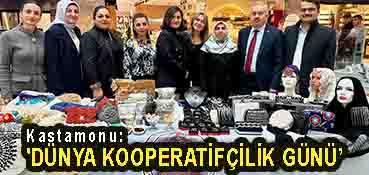 <center> Kastamonu: </center><center><font color=’blue’>‘DÜNYA KOOPERATİFÇİLİK GÜNÜ’  </font></center>
