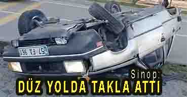 <center> Sinop: </center><center><font color=’blue’> DÜZ YOLDA TAKLA ATTI </font></center>