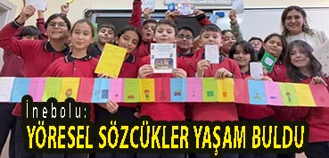 <center> İnebolu: </center><center><font color=’blue’> YÖRESEL SÖZCÜKLER YAŞAM BULDU </font></center>