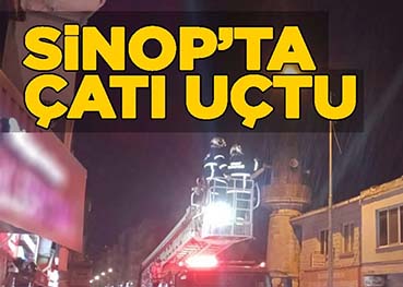 <center> Sinop: </center><center><font color=’blue’> FIRTINA ÇATI UÇURDU </font></center>