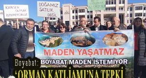 <center> Boyabat: </center><center><font color=’blue’>‘ORMAN KATLİAMI’NA TEPKİ </font></center>