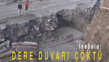 <center> İnebolu: </center><center><font color=’blue’> DERE DUVARI ÇÖKTÜ </font></center>