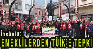 <center> İnebolu: </center><center><font color=’blue’> EMEKLİLERDEN TÜİK’E TEPKİ </font></center>