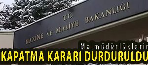<center> Malmüdürlüklerini  </center><center><font color=’blue’> KAPATMA KARARI DURDURULDU! </font></center>