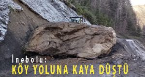 <center> İnebolu: </center><center><font color=’blue’> KÖY YOLUNA KAYA DÜŞTÜ </font></center>