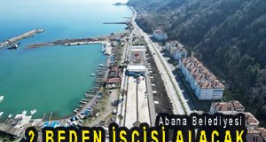 <center> Abana Belediyesi </center><center><font color=’blue’>2 BEDEN İŞÇİSİ ALACAK </font></center>