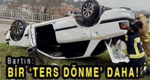 <center> Bartın: </center><center><font color=’blue’> BİR ‘TERS DÖNME’ DAHA! </font></center>