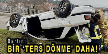 <center> Bartın: </center><center><font color=’blue’> BİR ‘TERS DÖNME’ DAHA! </font></center>