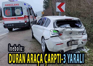 <center> İnebolu: </center><center><font color=’blue’> DURAN ARAÇA ÇARPTI-3 YARALI </font></center>