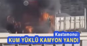 <center> Kastamonu: </center><center><font color=’blue’> KUM YÜKLÜ KAMYON YANDI </font></center>