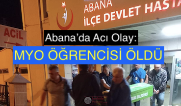 <center> Abana’da Acı Olay: </center><center><font color=’blue’> MYO ÖĞRENCİSİ ÖLDÜ </font></center>
