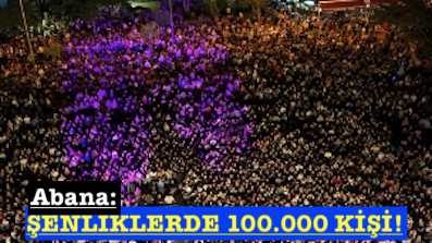 <center> Abana: </center><center><font color=’blue’> ŞENLİKLERDE 100.000 KİŞİ! </font></center>